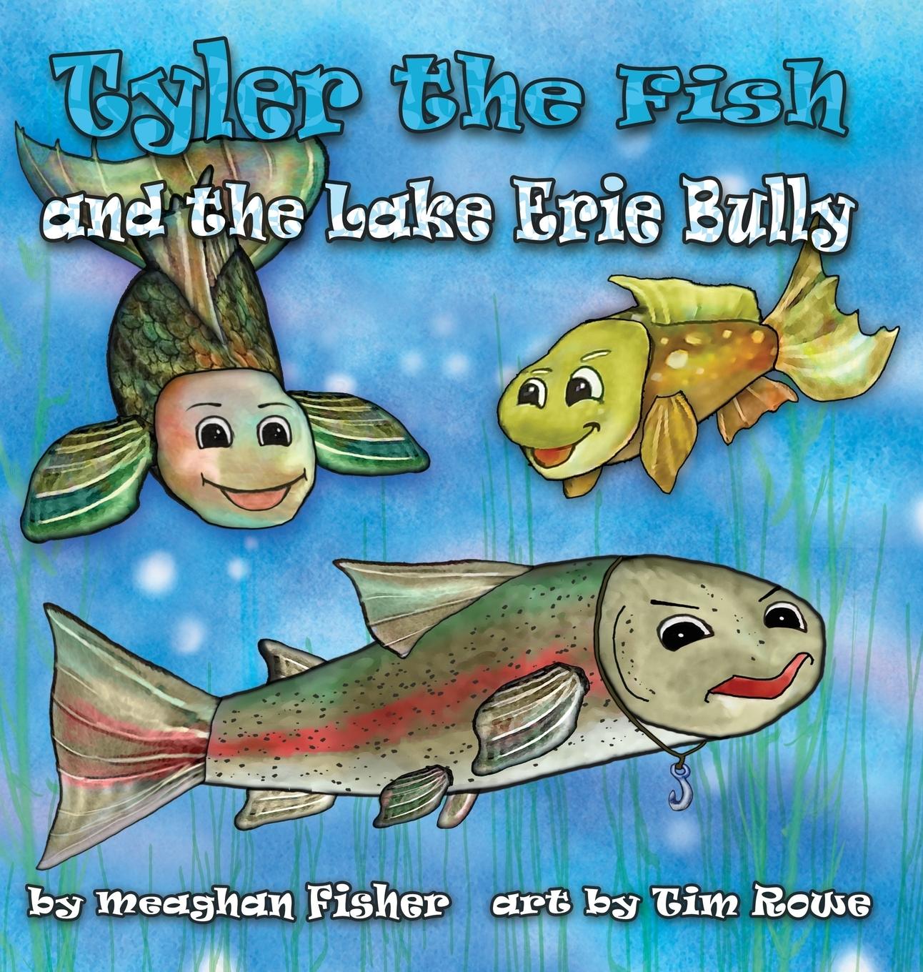 Vorderes Coverbild Tyler the Fish and the Lake Erie Bully