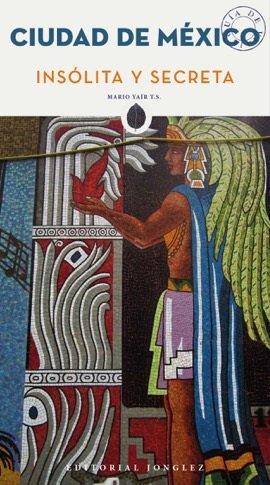 Vorderes Coverbild Ciudad de México Insólita Y Secreta