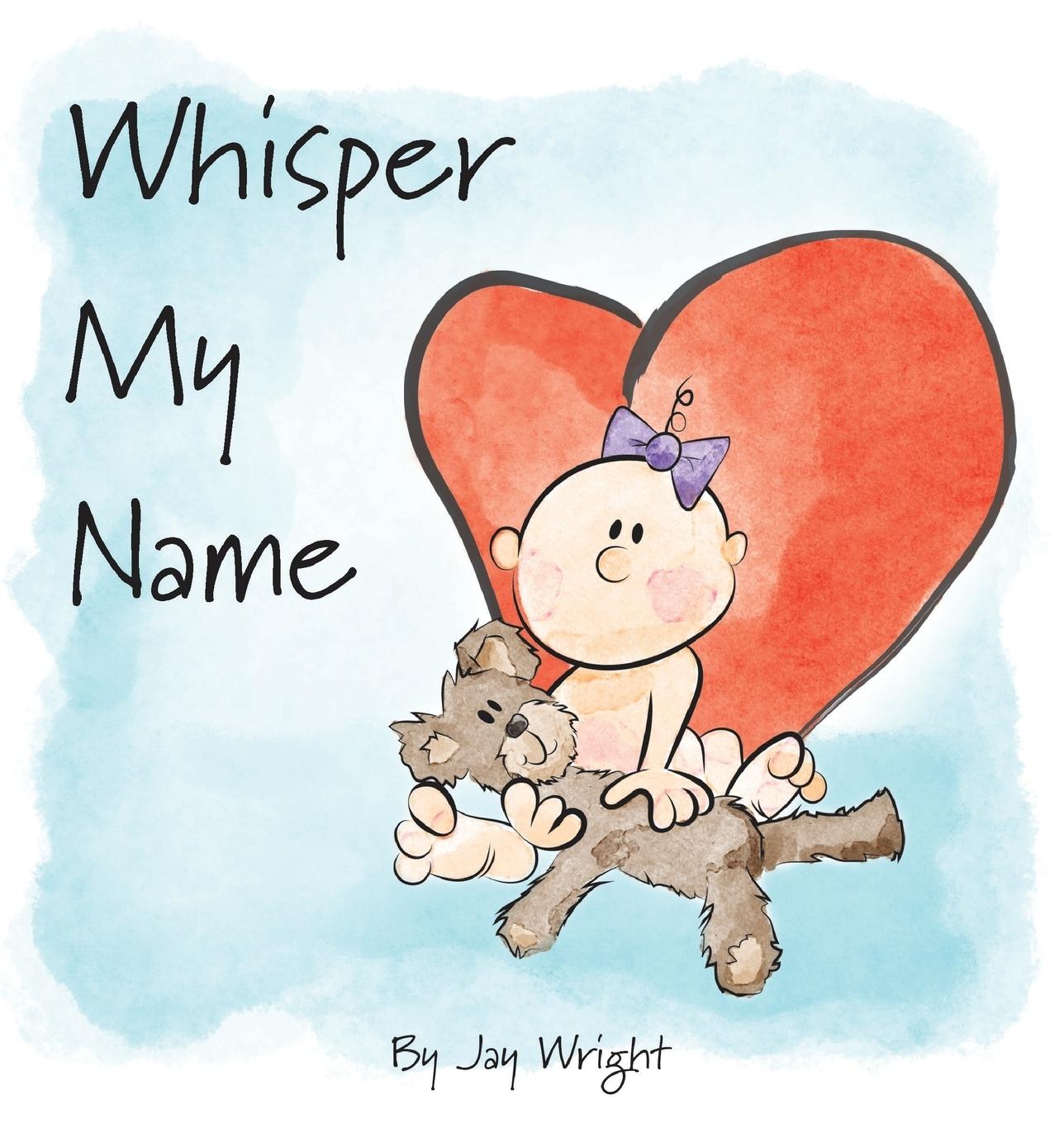 Vorderes Coverbild Whisper My Name