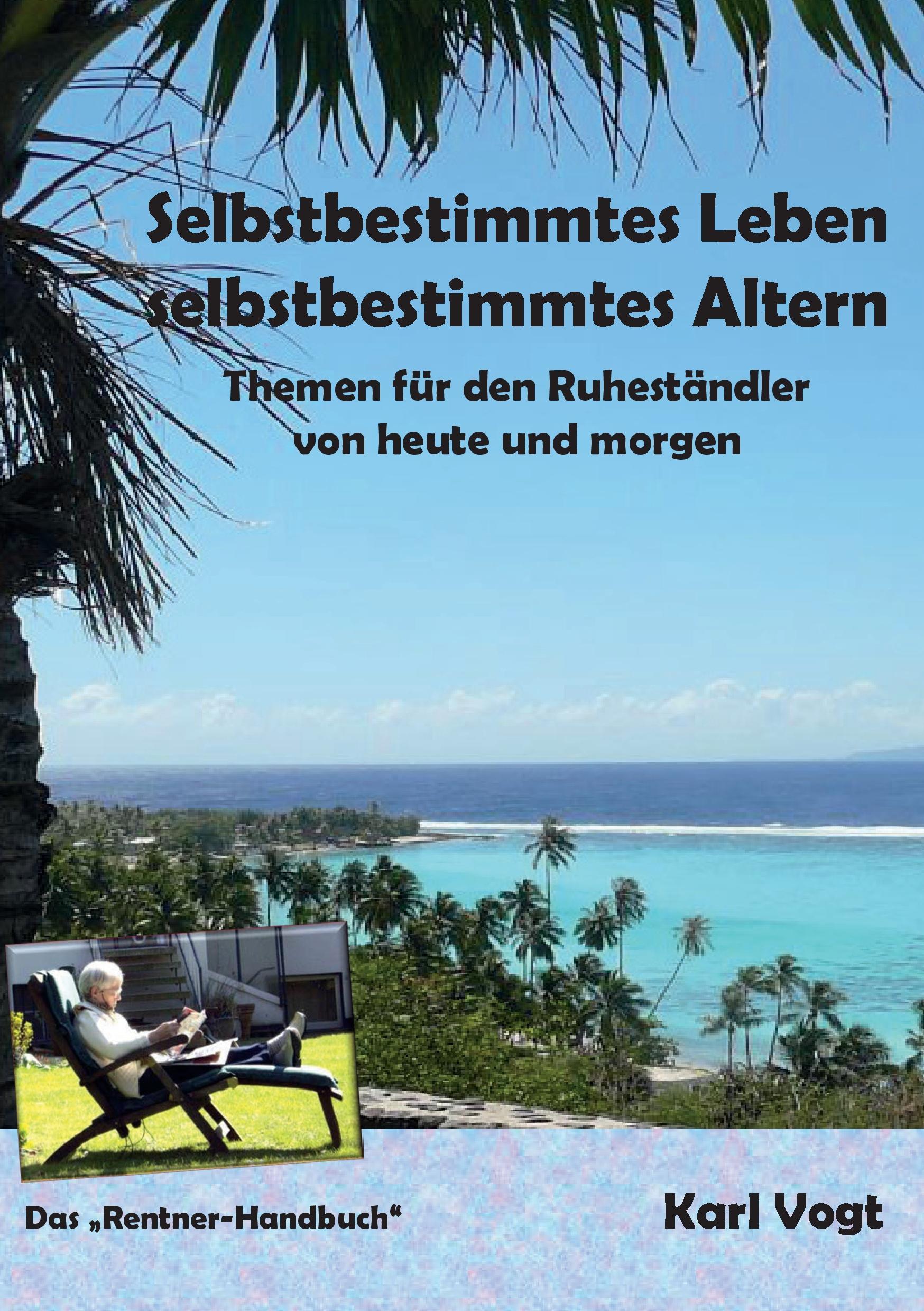 Vorderes Coverbild Selbstbestimmtes Leben - Selbstbestimmtes Altern