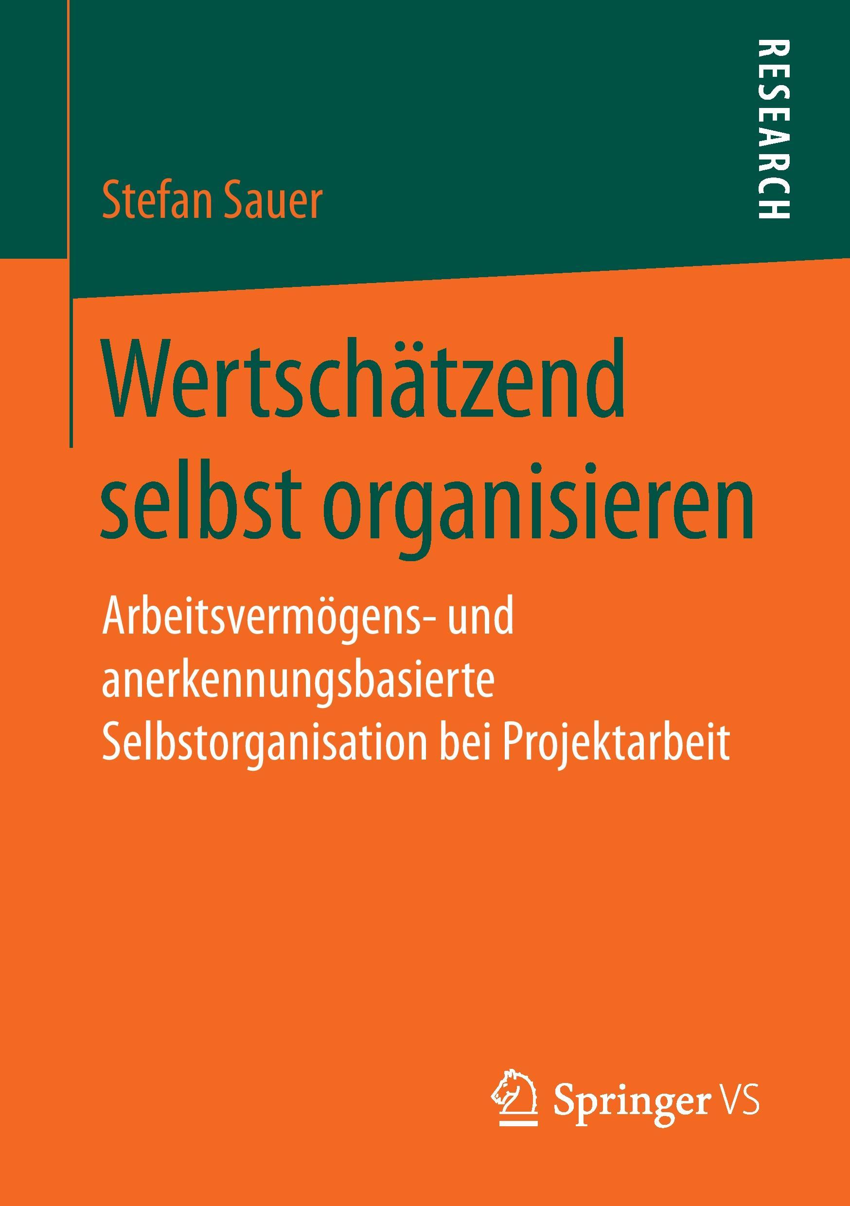 Vorderes Coverbild Wertschätzend selbst organisieren