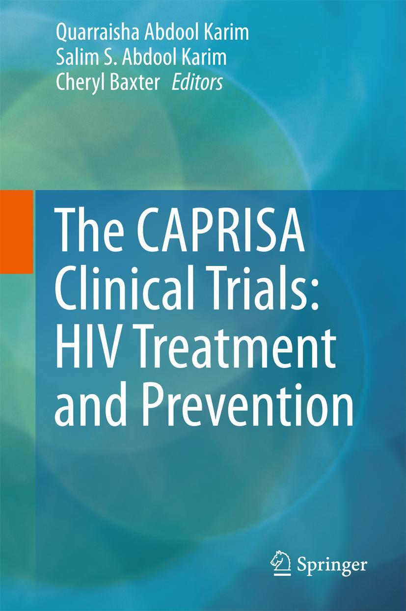 Vorderes Coverbild The CAPRISA Clinical Trials: HIV Treatment and Prevention