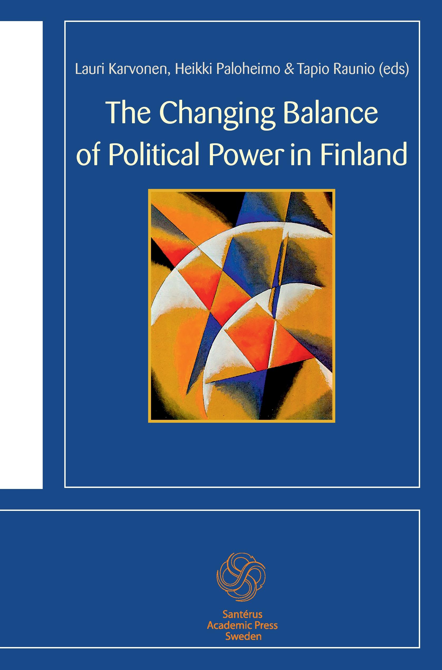 Vorderes Coverbild The Changing Balance of Political Power in Finland