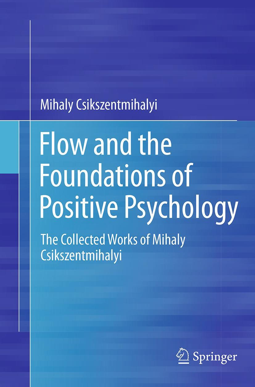 Vorderes Coverbild Flow and the Foundations of Positive Psychology