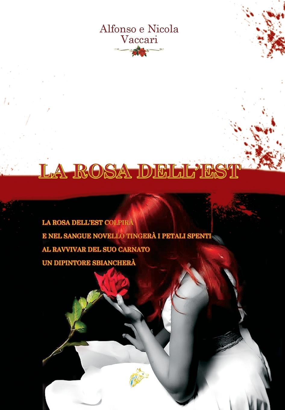 Vorderes Coverbild La Rosa Dell'est