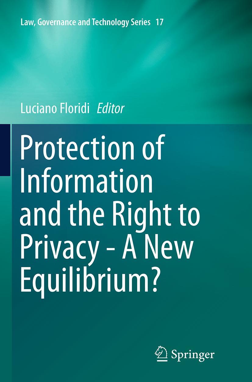 Vorderes Coverbild Protection of Information and the Right to Privacy - A New Equilibrium?