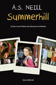 Vorderes Coverbild Summerhill : Un lloc on els infants són educats en la felicitat