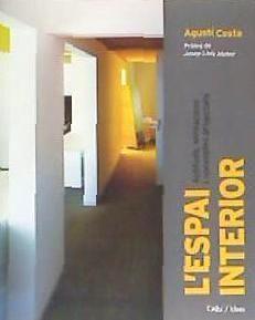 Vorderes Coverbild L'espai interior : actituds, sensacions i conceptes projectats