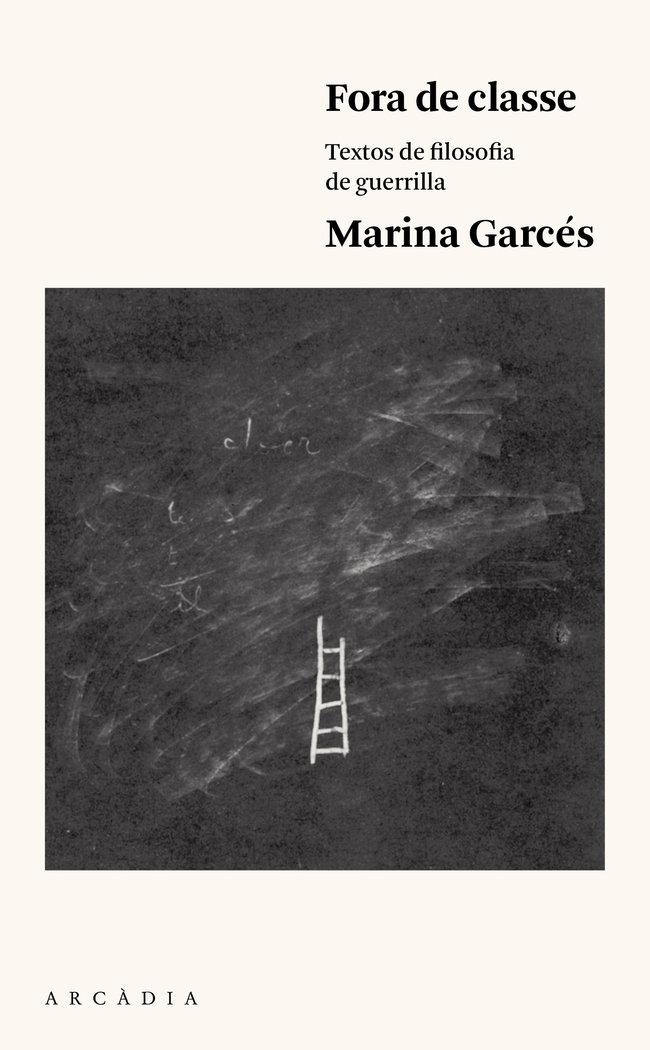 Vorderes Coverbild Fora de classe : Textos de filosofia de guerrilla