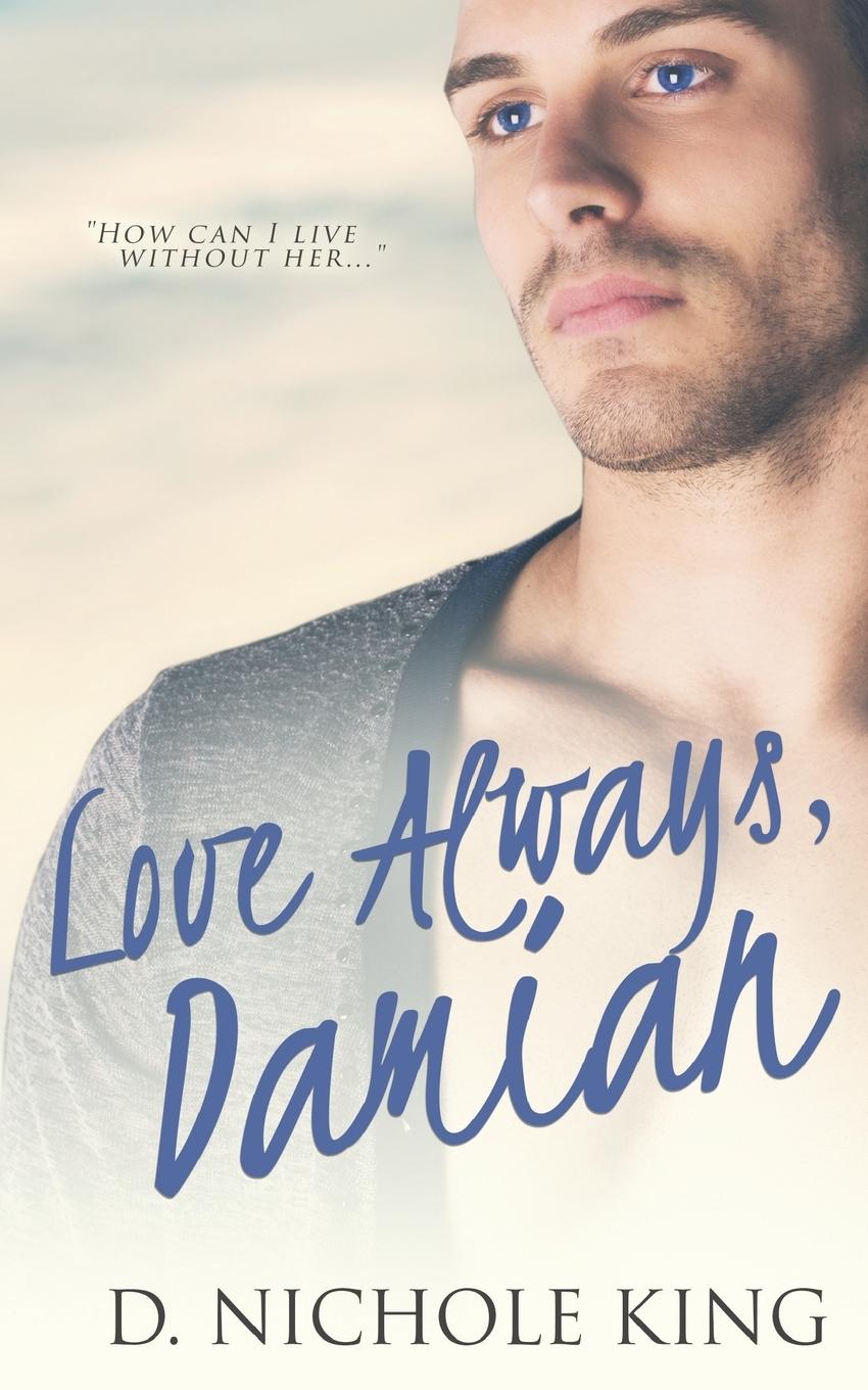 Vorderes Coverbild Love Always, Damian