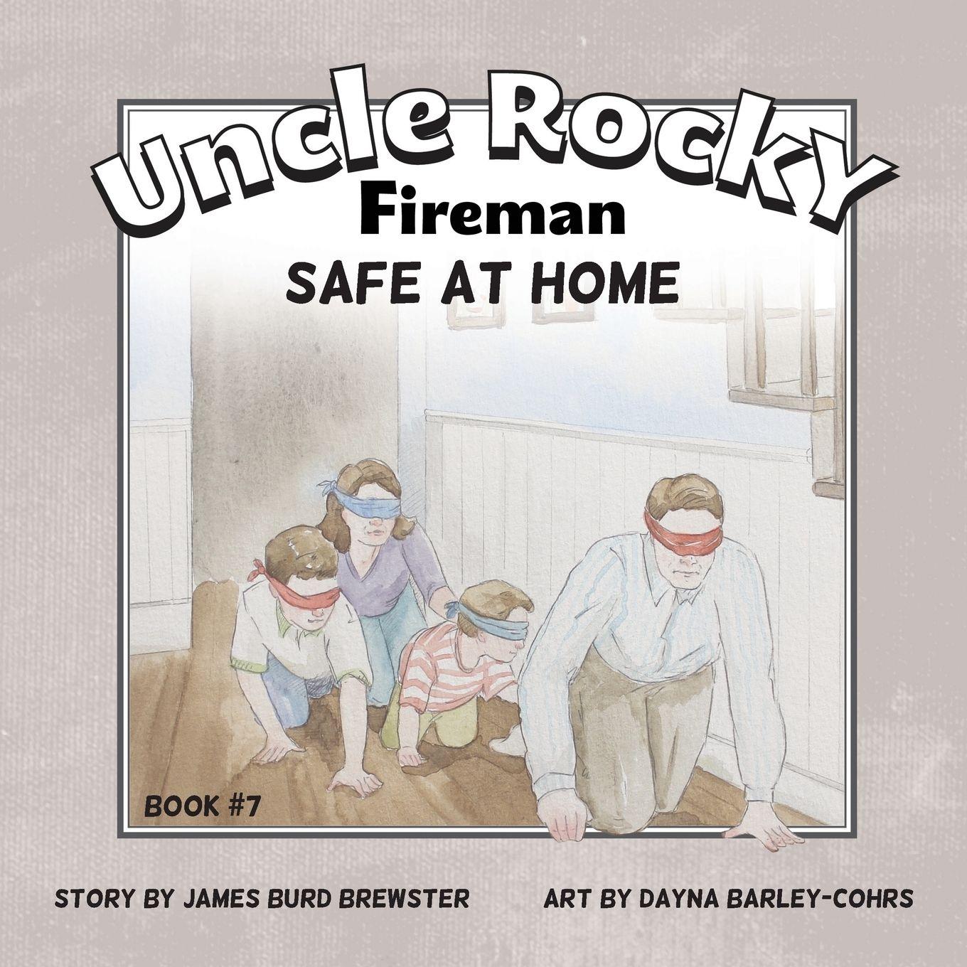 Vorderes Coverbild Uncle Rocky, Fireman Book #7 Safe at Home