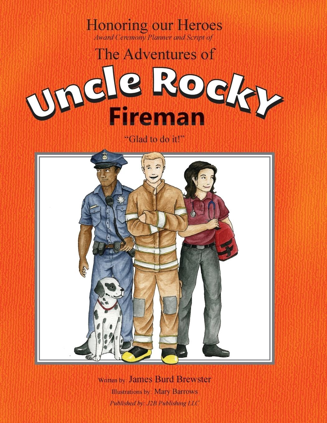 Vorderes Coverbild The Adventures of Uncle Rocky, Fireman - Script