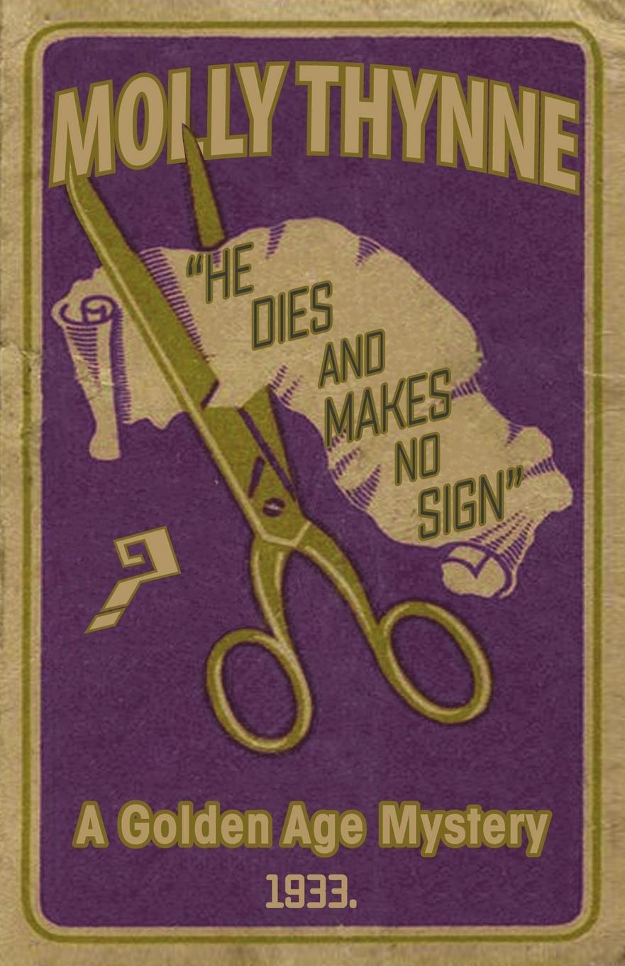 Vorderes Coverbild He Dies and Makes no Sign