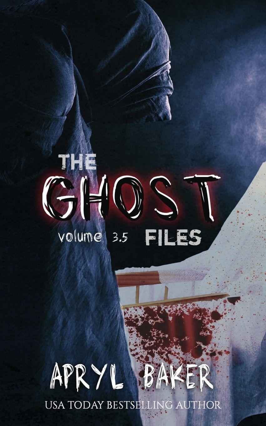 Vorderes Coverbild The Ghost Files 3.5