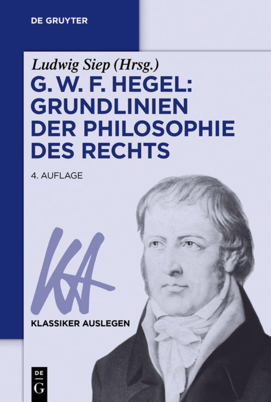 Vorderes Coverbild G. W. F. Hegel: Grundlinien der Philosophie des Rechts
