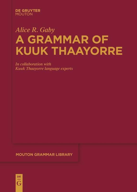 Vorderes Coverbild A Grammar of Kuuk Thaayorre
