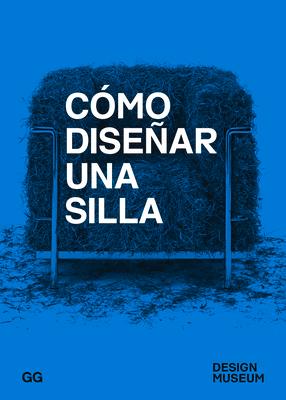 Vorderes Coverbild Cómo Diseñar Una Silla