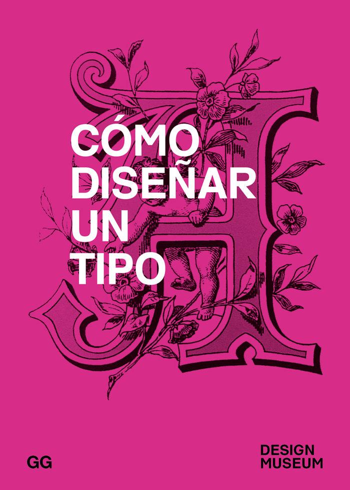 Vorderes Coverbild Cómo Diseñar Un Tipo