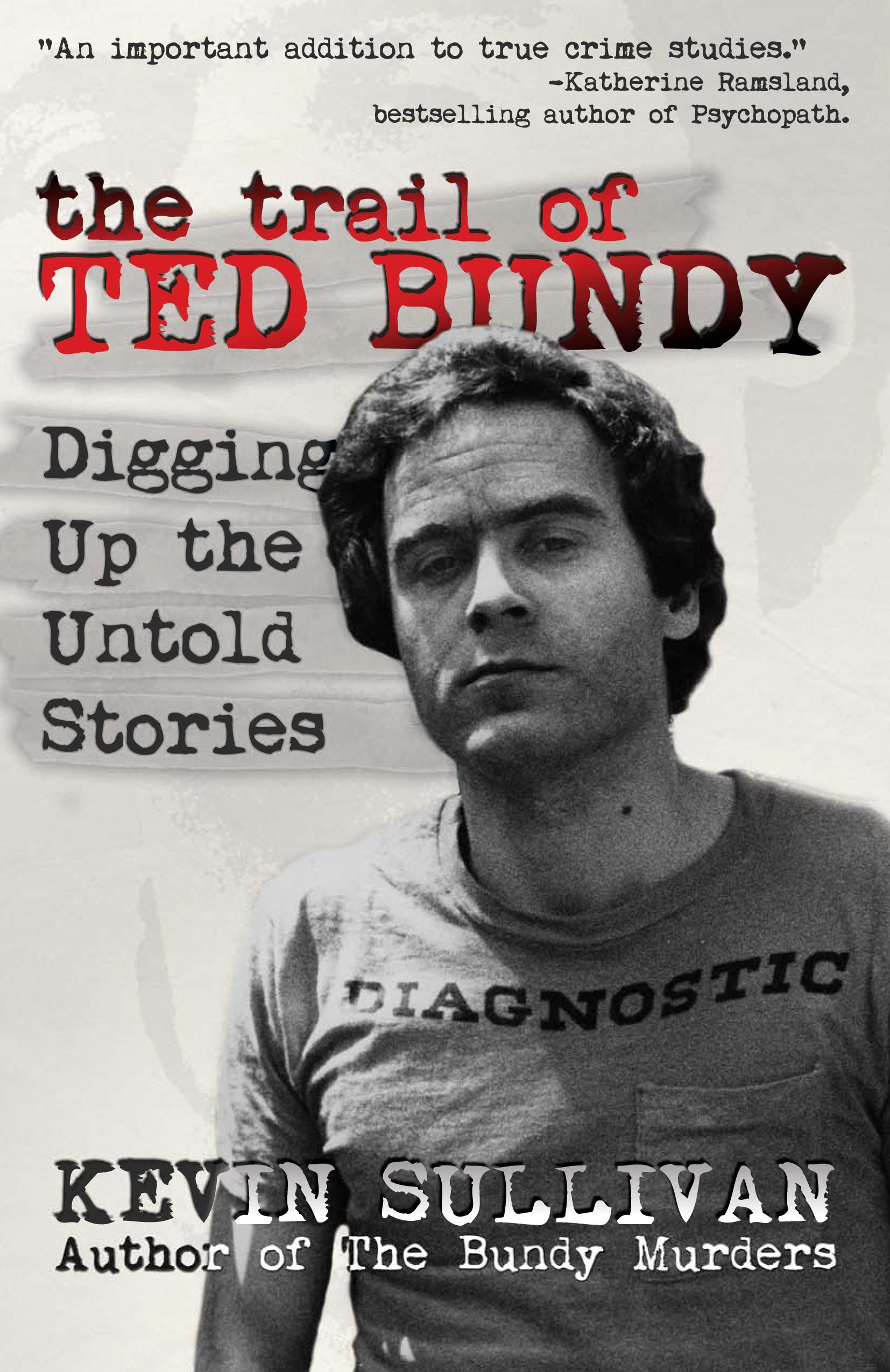 Vorderes Coverbild The Trail of Ted Bundy