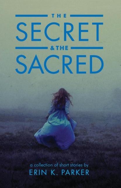 Vorderes Coverbild The Secret and the Sacred