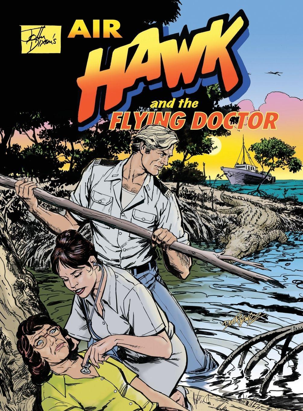 Vorderes Coverbild John Dixon's Air Hawk and the Flying Doctor