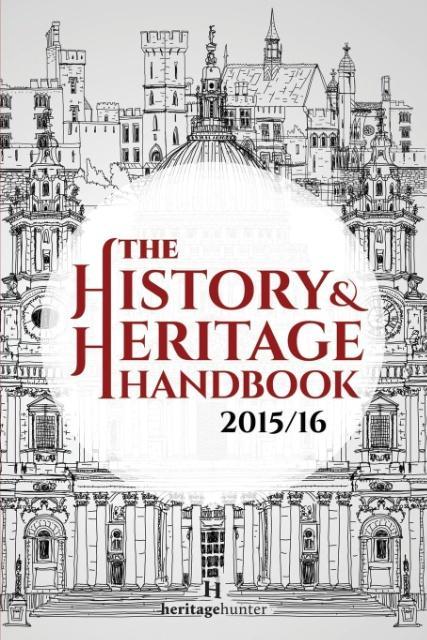 Vorderes Coverbild The History & Heritage Handbook 2015/16