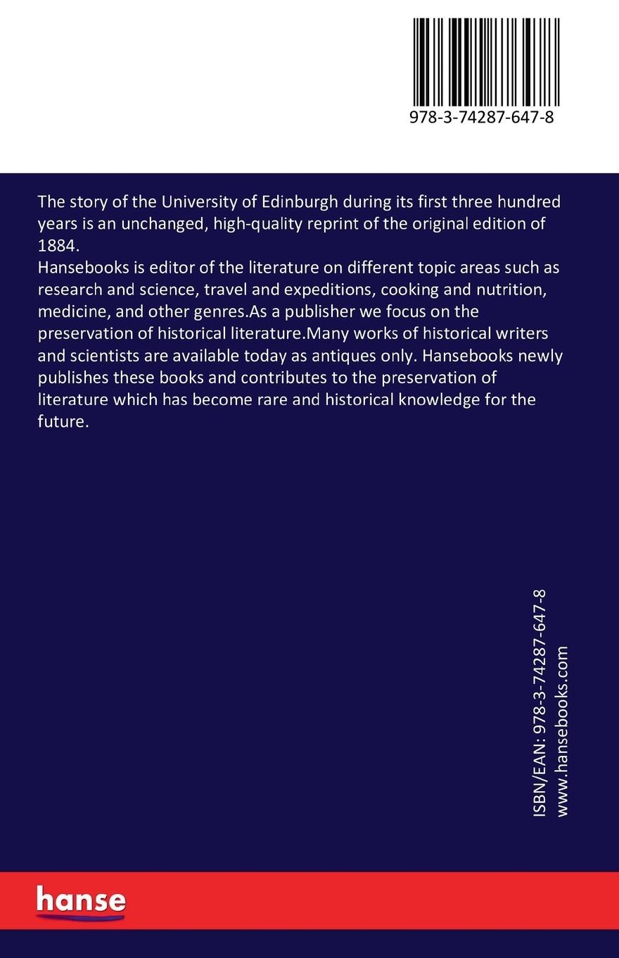 Rückseitencover The story of the University of Edinburgh during its first three hundred years