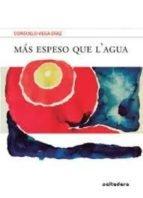 Vorderes Coverbild Más espeso que l?agua