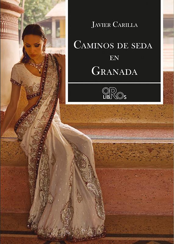 Vorderes Coverbild Caminos de seda en Granada