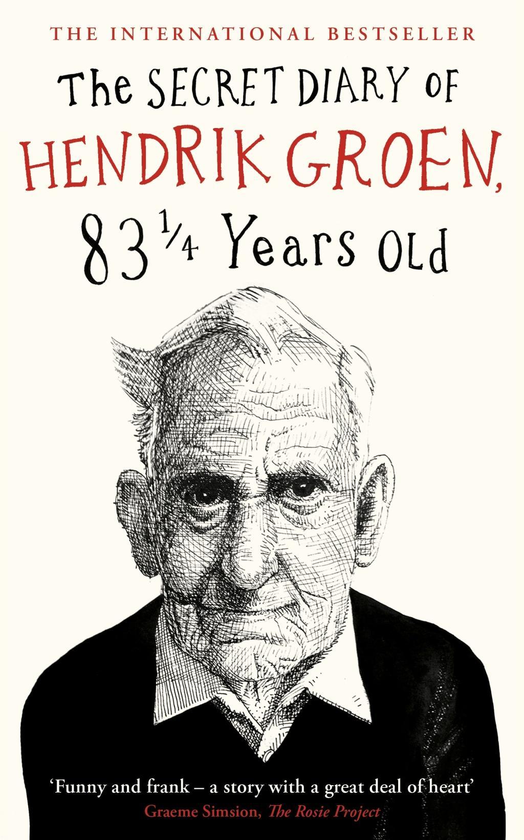 Vorderes Coverbild The Secret Diary of Hendrik Groen, 83¼ Years Old