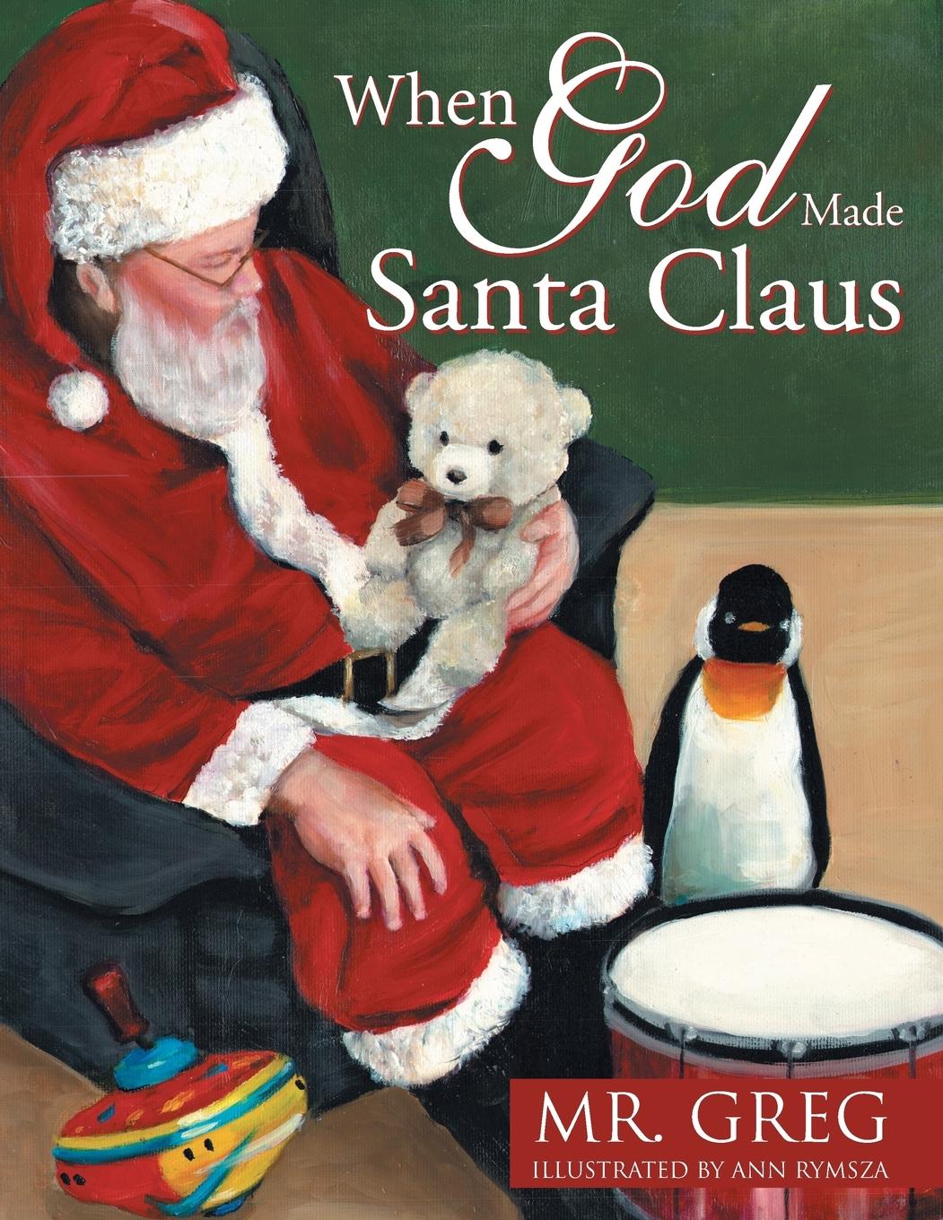 Vorderes Coverbild When God Made Santa Claus