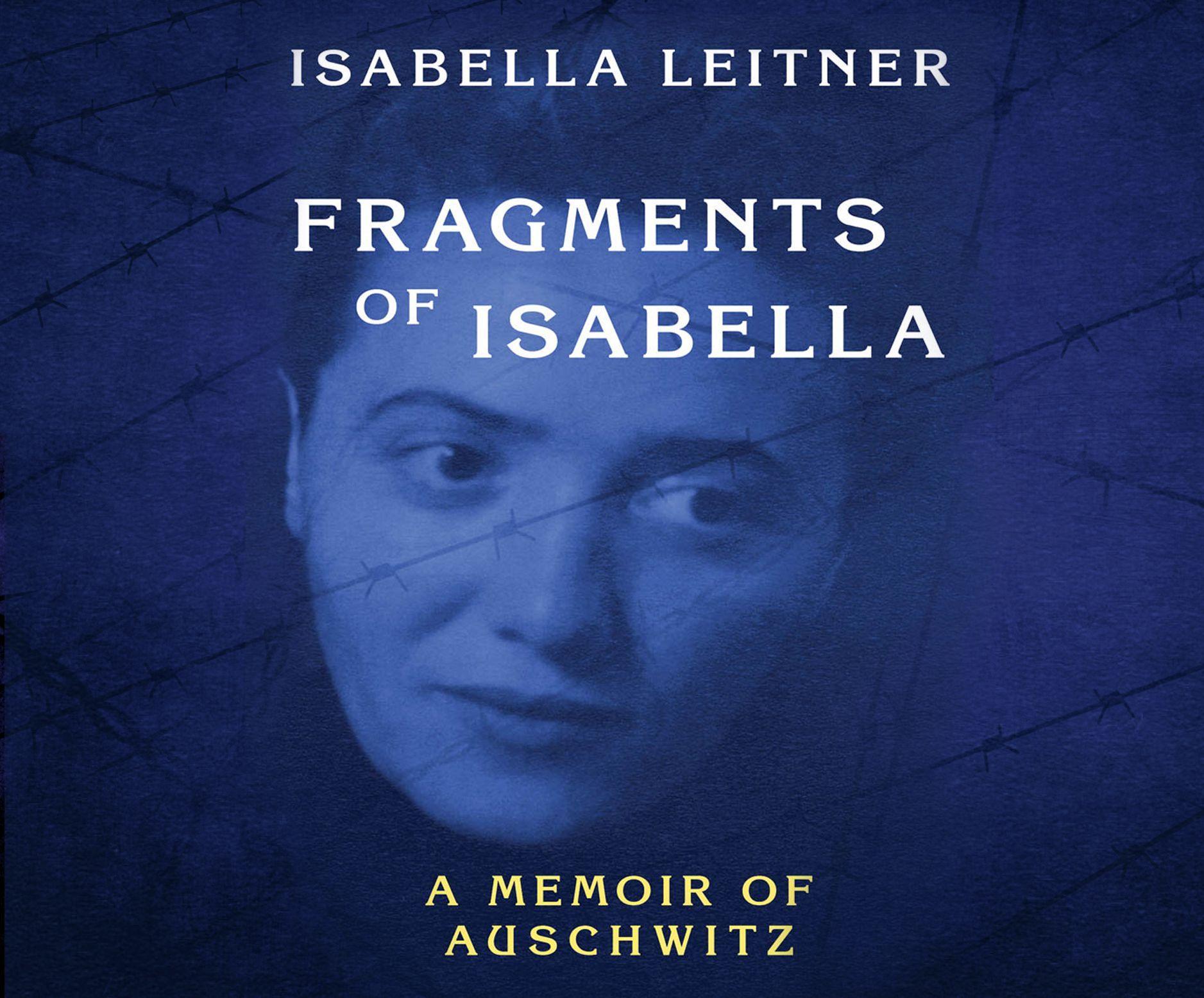 Vorderes Coverbild Fragments of Isabella (Abr): A Memoir of Auschwitz