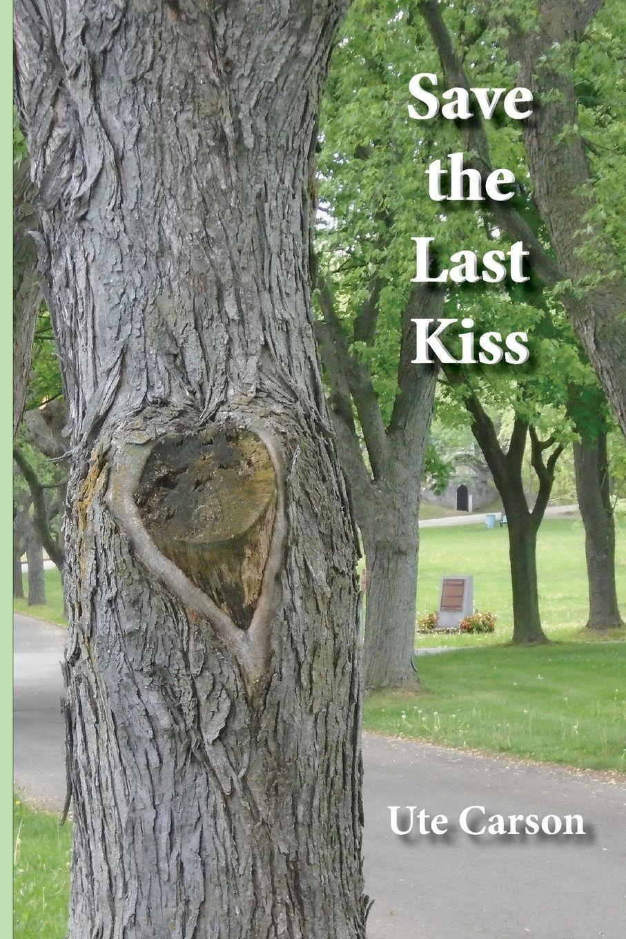 Vorderes Coverbild Save the Last Kiss