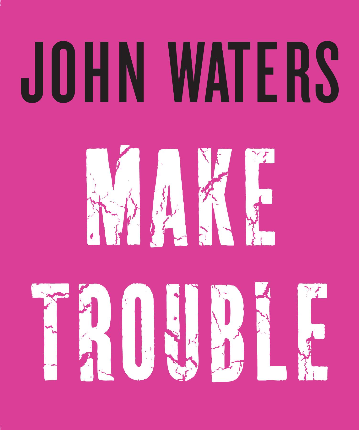 Vorderes Coverbild Make Trouble
