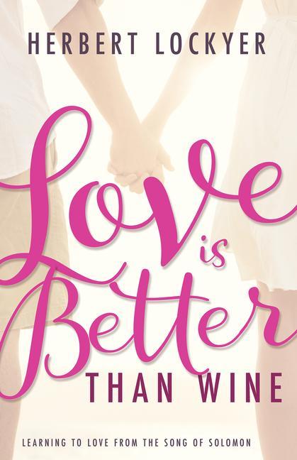 Vorderes Coverbild Love Is Better Than Wine