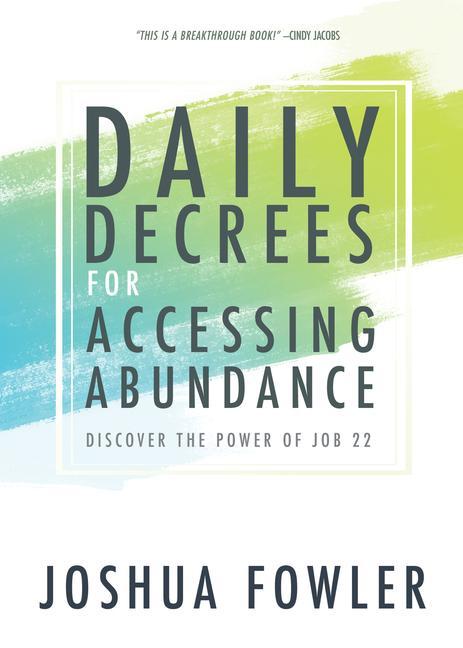 Vorderes Coverbild Daily Decrees for Accessing Abundance