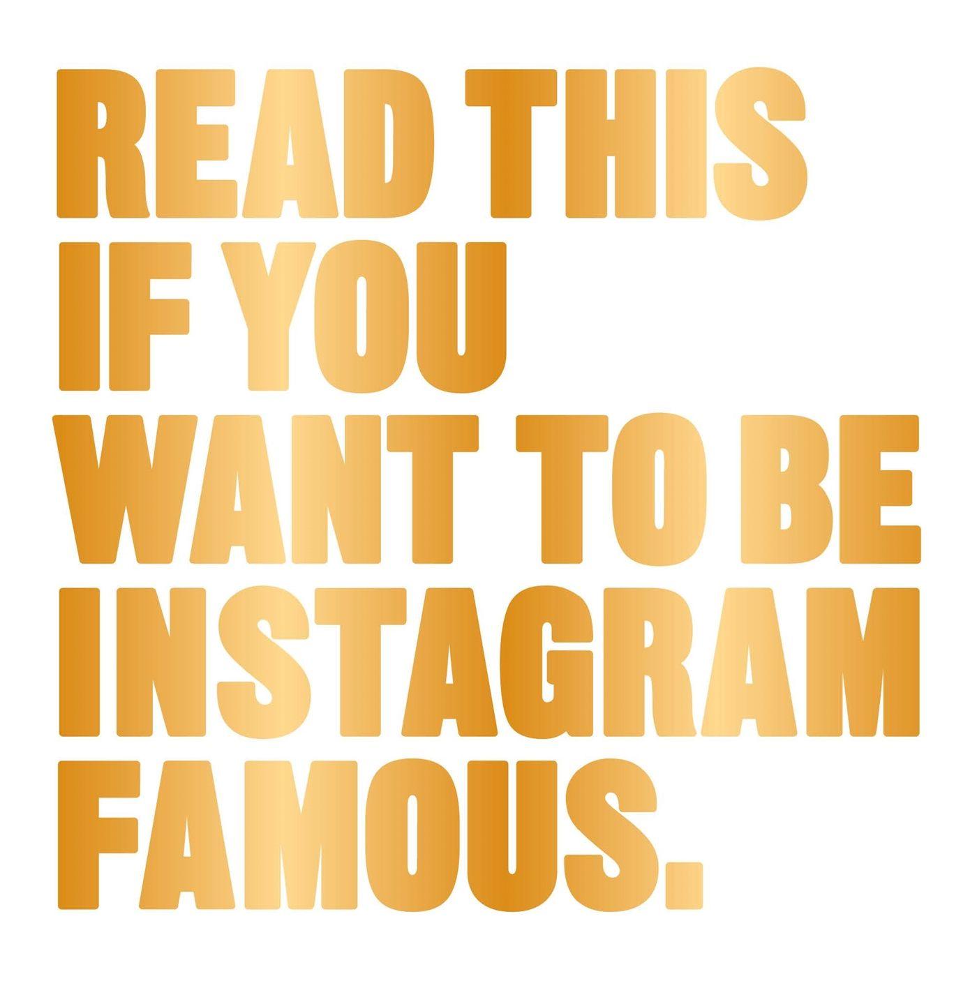 Vorderes Coverbild Read This if You Want to Be Instagram Famous
