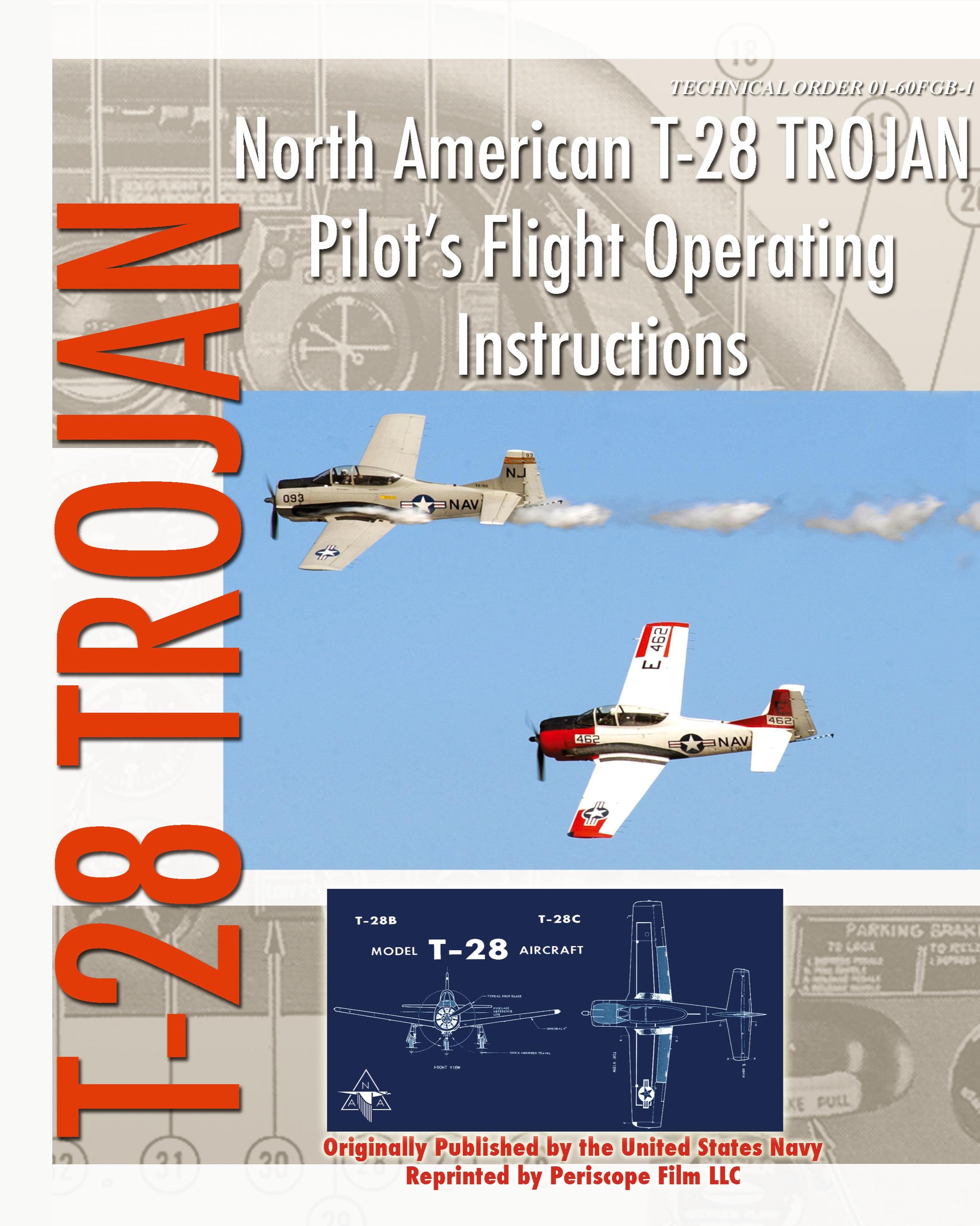 Vorderes Coverbild North American T-28 Trojan Pilot's Flight Operating Instructions