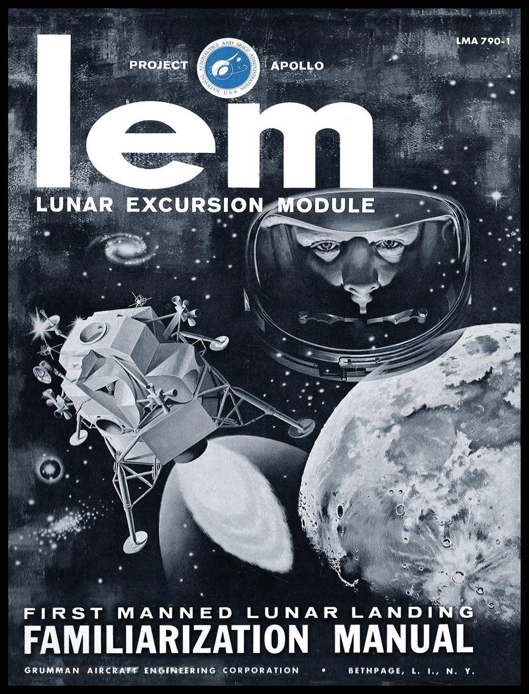 Vorderes Coverbild LEM Lunar Excursion Module Familiarization Manual