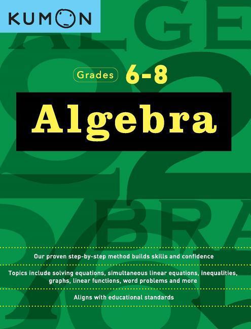 Vorderes Coverbild Kumon Grades 6-8 Algebra