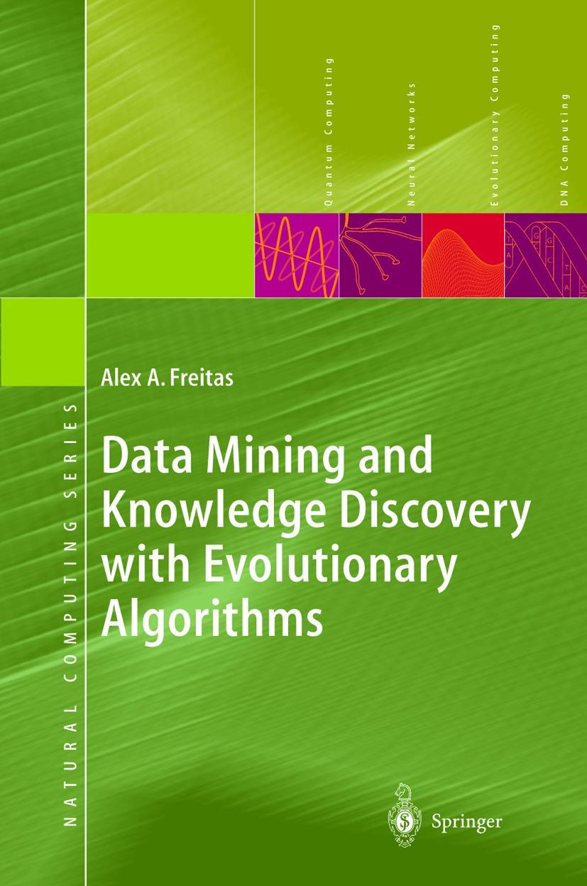 Vorderes Coverbild Data Mining and Knowledge Discovery with Evolutionary Algorithms