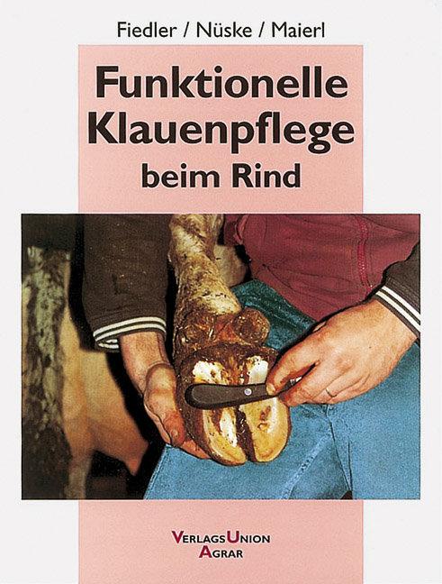 Vorderes Coverbild Funktionelle Klauenpflege beim Rind