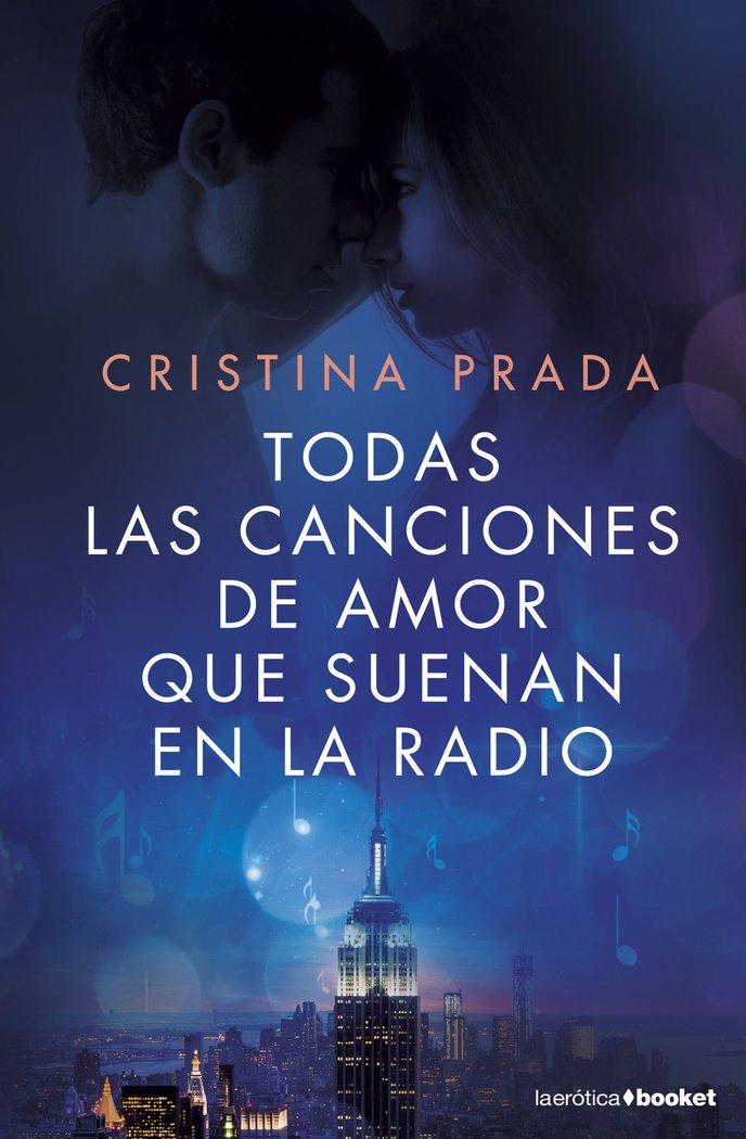 Vorderes Coverbild Todas las canciones de amor que suenan en la radio