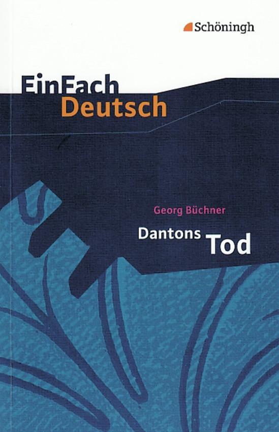 Vorderes Coverbild Dantons Tod. EinFach Deutsch Textausgaben