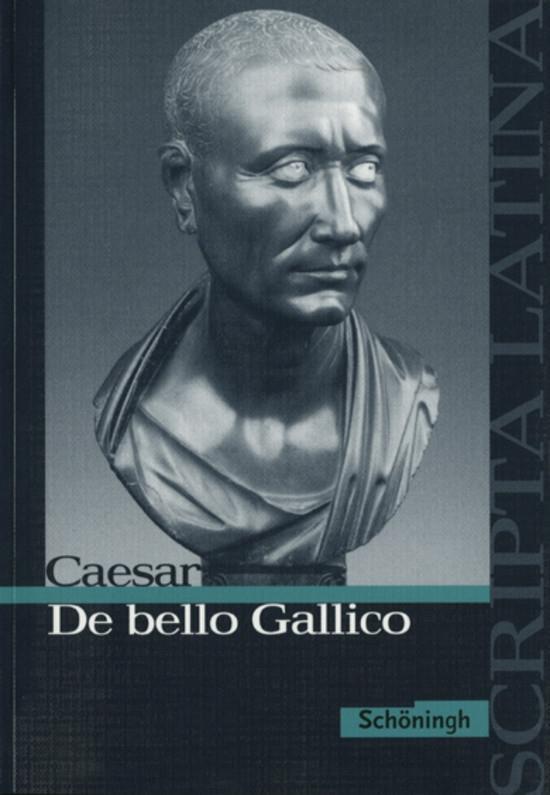 Vorderes Coverbild De bello Gallico. Ausgewählte Texte