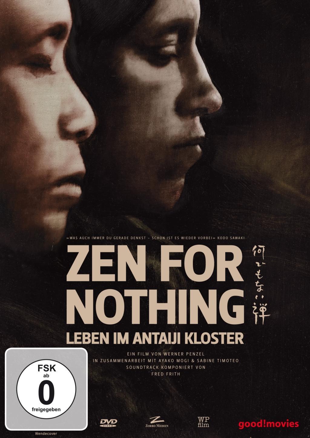 Vorderes Coverbild Zen for Nothing - Leben im Antaiji Kloster