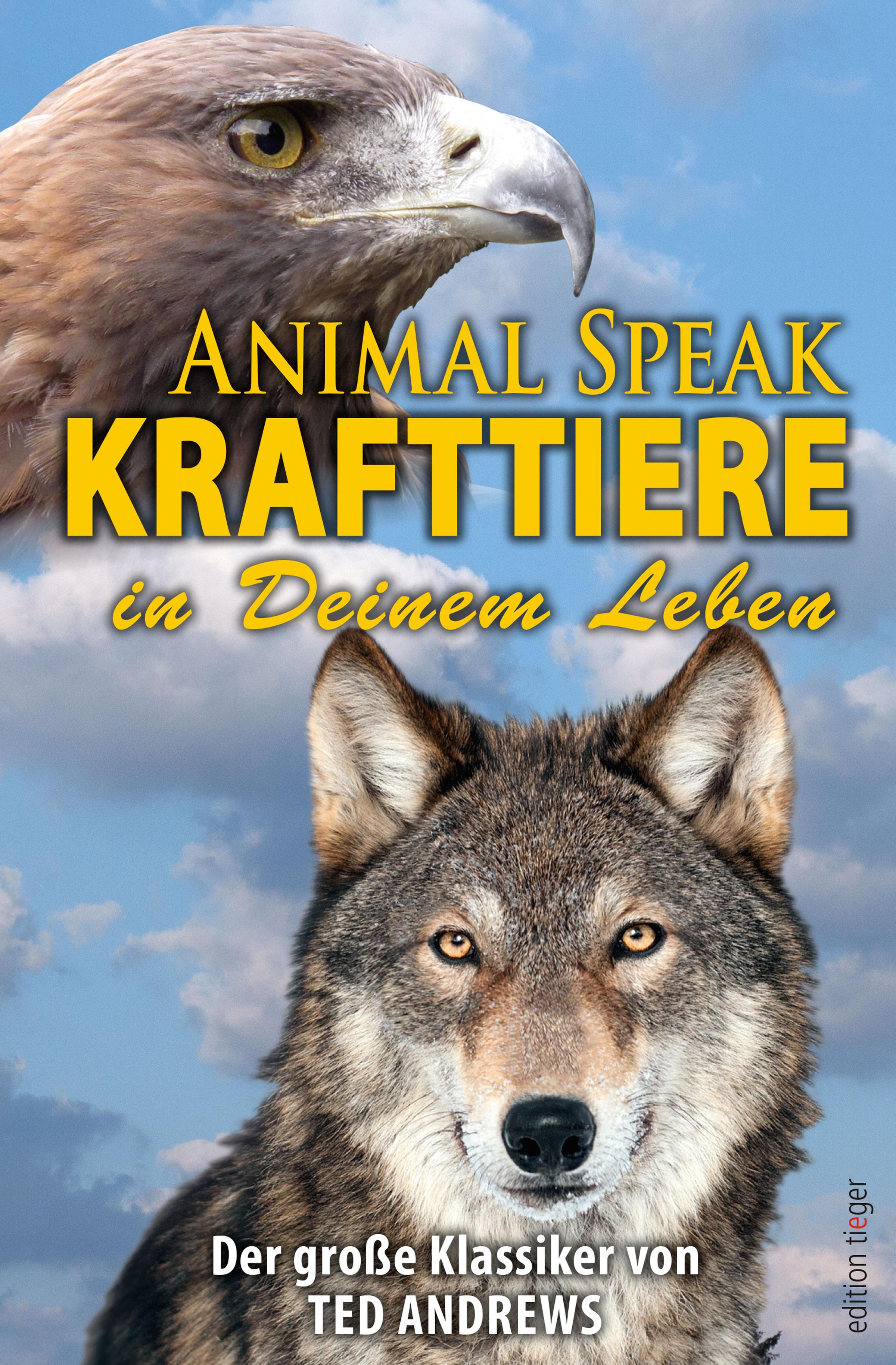 Vorderes Coverbild Animal Speak: Krafttiere in Deinem Leben