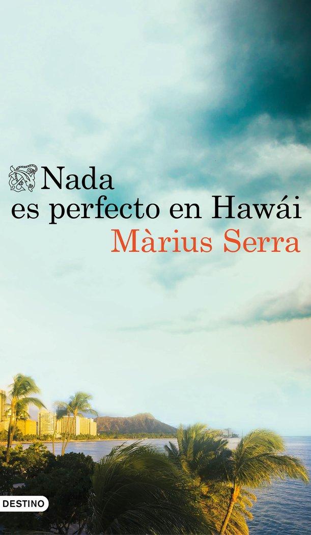 Vorderes Coverbild Nada es perfecto en Hawái