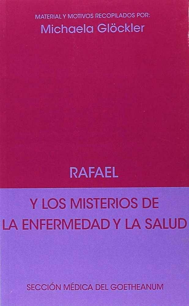 Vorderes Coverbild Rafael y los misterios de la enfermedad y la salud