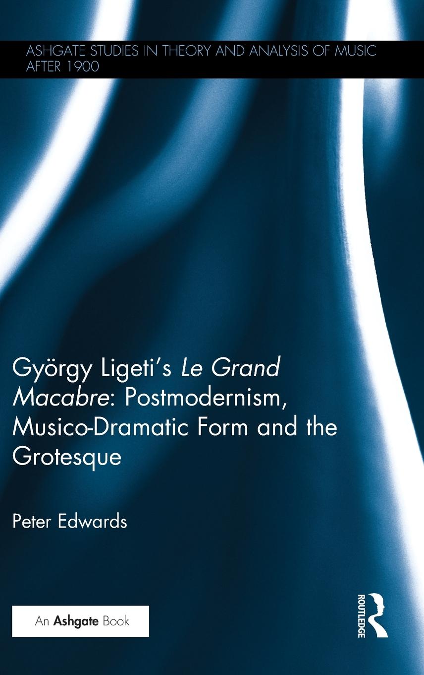 Vorderes Coverbild György Ligeti's Le Grand Macabre